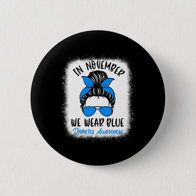 Im November tragen wir Blauer Diabetes-Bewusstsein Button (Vorderseite)