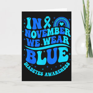 Im November tragen wir blaues Diabetes-Bewusstsein Karte