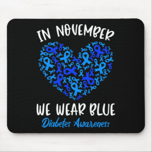 Im November tragen wir das Bewusstsein für die Bla Mousepad