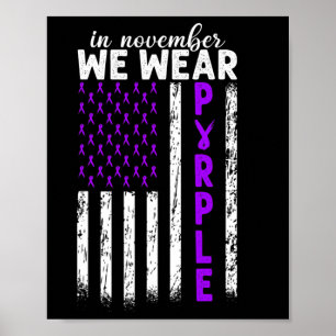 Im November tragen wir Lila Pankreaskrebs Usa F Poster