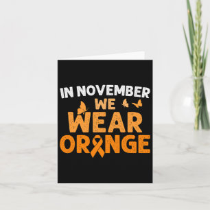 Im November tragen wir Orange Crps Awareness Karte