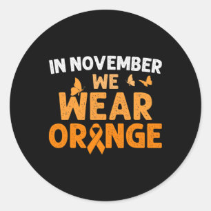 Im November tragen wir Orange Crps Awareness Runder Aufkleber