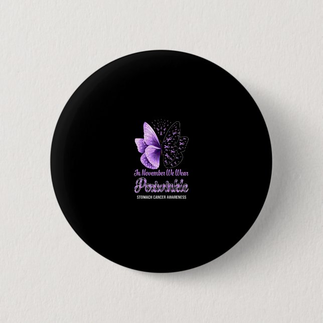 Im November tragen wir Periwinkle Stomach Krebs Aw Button (Vorderseite)