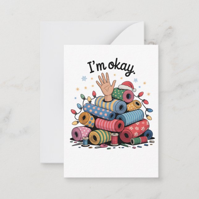 I'm Okay Funny Quilting Christmas Lovers Mitteilungskarte (Vorderseite)