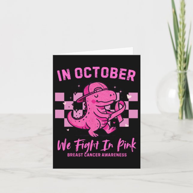 Im Oktober kämpfen wir gegen rosa Dinosaurier Brus Karte (Vorderseite)