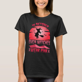 Im Oktober tragen sogar Hexen rosa T-Shirt