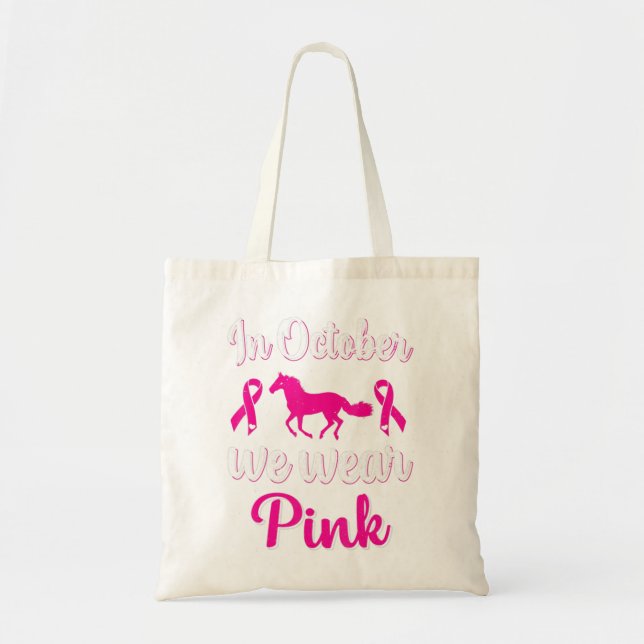 Im Oktober tragen wir ein pinkfarbenes Brustkrebsb Tragetasche (Vorne)