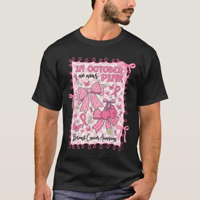 Im Oktober tragen wir eine pinkfarbene Brustkrebse T-Shirt (Vorderseite)