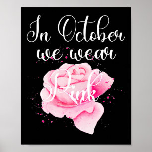 Im Oktober tragen wir eine rosa Aquarellfarben Blu Poster