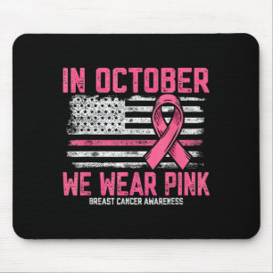 Im Oktober tragen wir eine rosa Flagge zur Brustkr Mousepad