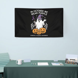 Im Oktober tragen wir Lila Häusliche Gewalt Geist Banner