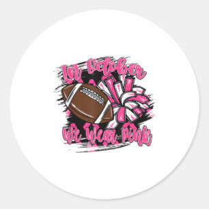 Im Oktober tragen wir NK Breast Cancer Chear Runder Aufkleber