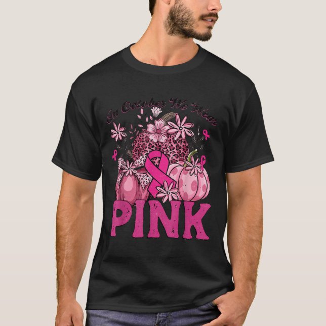 Im Oktober tragen wir Nk Leopard Pumpkin Breast Ca T-Shirt (Vorderseite)