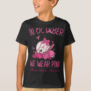Im Oktober tragen wir Pink Baseball Brustkrebs Awa T-Shirt