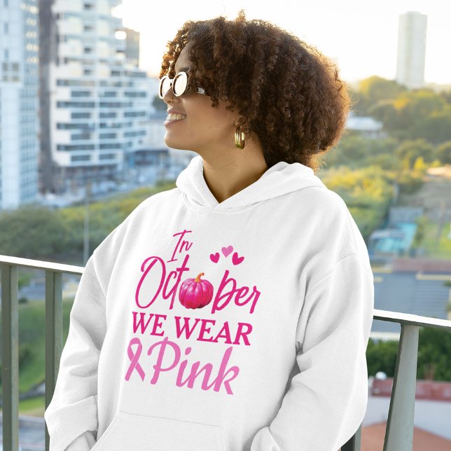 Im Oktober tragen wir Pink | Brustkrebs - Bewussts Hoodie (Raise breast cancer awareness by wearing this beautiful hoodie in October. Get yours today!)