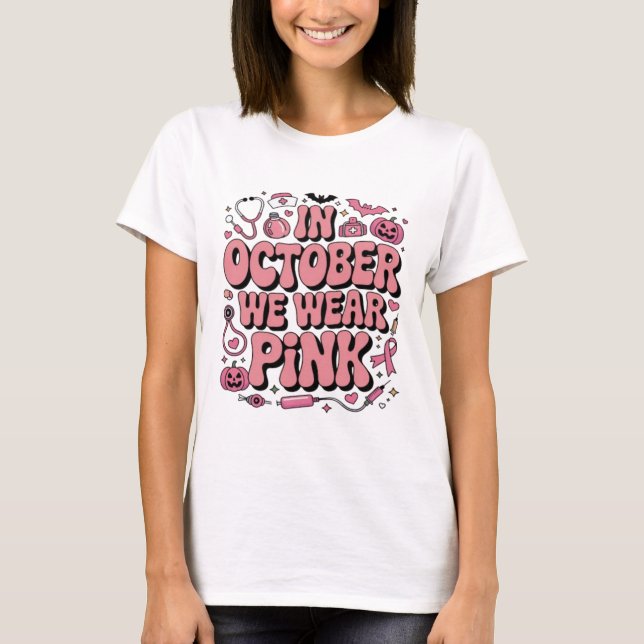 Im Oktober tragen wir Pink | Brustkrebs-Bewusstsei T-Shirt (Vorderseite)