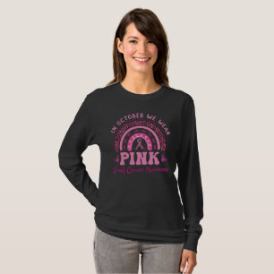Im Oktober tragen wir Pink, Brustkrebs-Bewusstsein T-Shirt