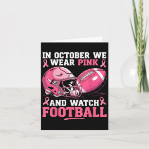 Im Oktober tragen wir Pink Football Breast Cancer Karte