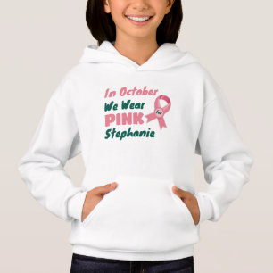 Im Oktober tragen wir Pink für [Individuelle Name] Hoodie