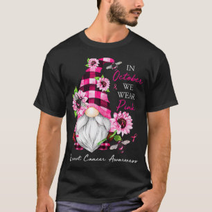 Im Oktober tragen wir Pink Gnome Breast Cancer Awa T-Shirt