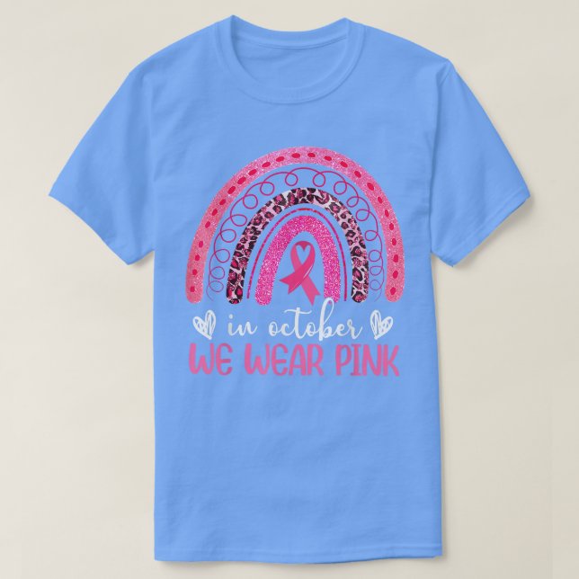 Im Oktober tragen wir Pink Leopard Boho Rainbow Br T-Shirt (Design vorne)