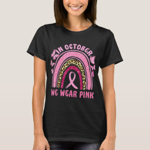 Im Oktober tragen wir Pink Leopard Brustkrebs im K T-Shirt