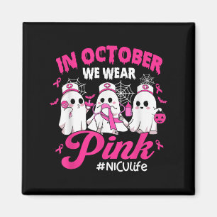 Im Oktober tragen wir Pink Nicu Life Nurse Breas Magnet