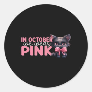 Im Oktober tragen wir Pink Oktober Brustkrebs Awar Runder Aufkleber
