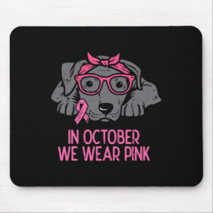 Im Oktober tragen wir Pink Pitbull Hund Brustkrebs Mousepad