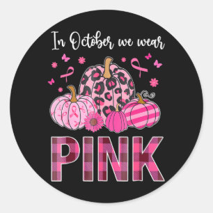 Im Oktober tragen wir Pink Ribbon Leopard Pumpkin Runder Aufkleber