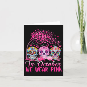 Im Oktober tragen wir Pink Sugar Skull Halloween B Karte