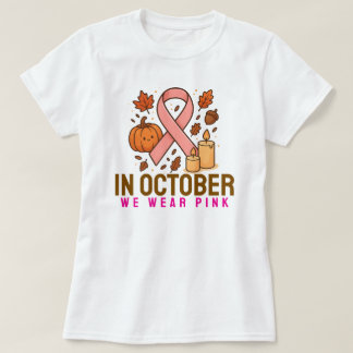 Im Oktober tragen wir Pink T-Shirt