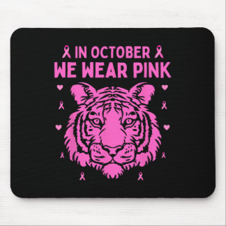 Im Oktober tragen wir Pink Tiger Breast Cancer Awa Mousepad