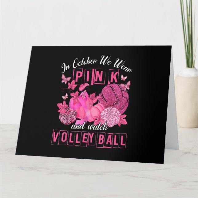 Im Oktober tragen wir Pink und sehen Volleyball Br Karte (Vorderseite)