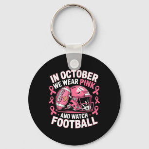 Im Oktober tragen wir Pink Watch Footll für Brust Schlüsselanhänger