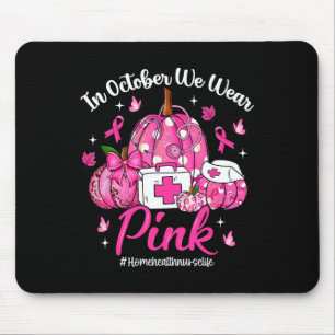 Im Oktober tragen wir Pink Zuhause Health Nurse Li Mousepad
