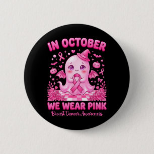 Im Oktober tragen wir Pinke Geisterhexe Brustkrebs Button