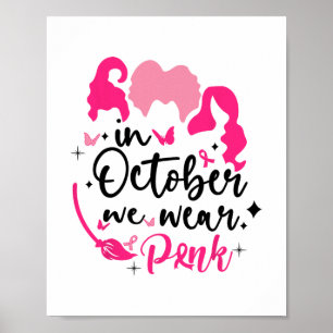 Im Oktober tragen wir rosa Band mit halloween bre Poster