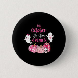 Im Oktober tragen wir rosa Brustkrebs-Bewusstsein Button