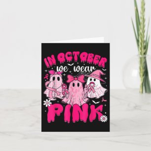 Im Oktober tragen wir Rosa Brustkrebs-Bewusstsein Karte