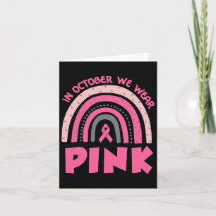 Im Oktober tragen wir rosa Brustkrebs-Bewusstsein Karte
