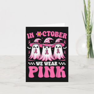 Im Oktober tragen wir rosa Brustkrebs-Bewusstsein Karte