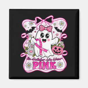 Im Oktober tragen wir rosa Brustkrebs-Bewusstsein  Magnet