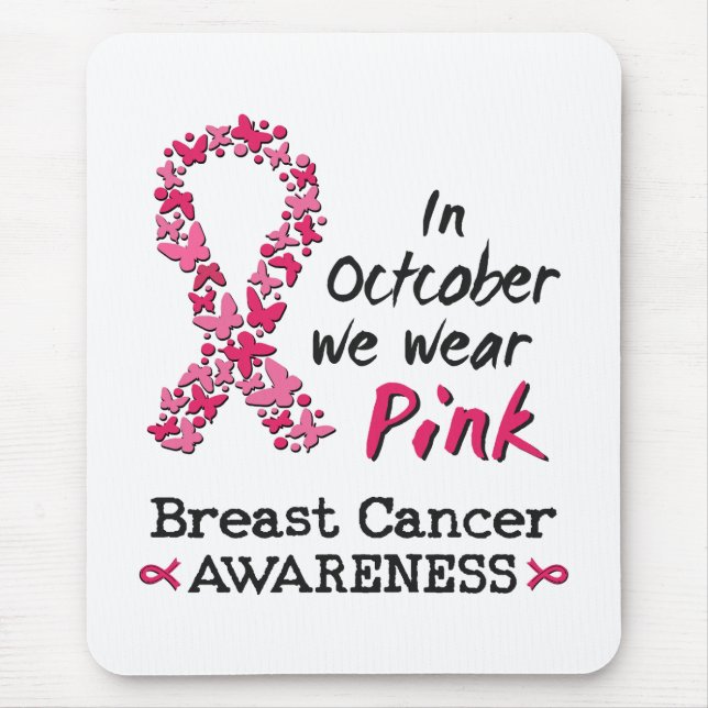 Im Oktober tragen wir rosa Brustkrebs-Bewusstsein Mousepad (Vorne)