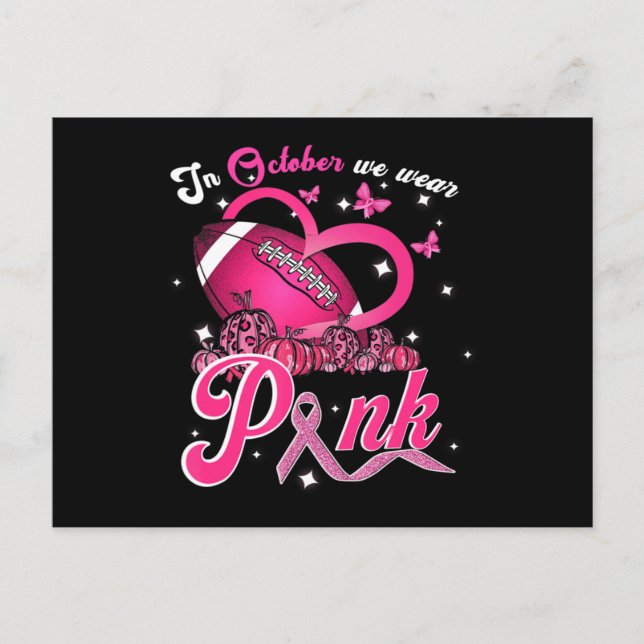 Im Oktober tragen wir rosa Brustkrebs-Bewusstsein  Postkarte (Vorderseite)
