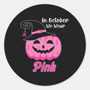 Im Oktober tragen wir rosa Brustkrebs-Bewusstsein Runder Aufkleber