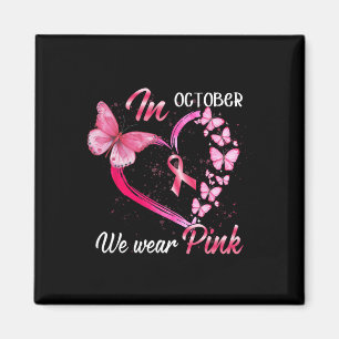 Im Oktober tragen wir rosa Brustkrebs Butterfly Pi Magnet
