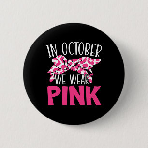 Im Oktober tragen wir rosa Brustkrebs Button