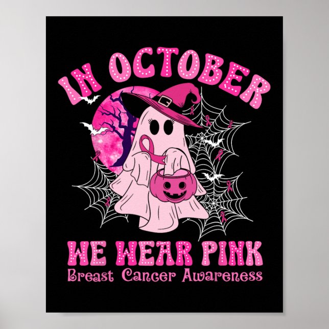 Im Oktober tragen wir rosa Brustkrebs Frauen Geist Poster (Vorne)