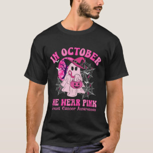 Im Oktober tragen wir rosa Brustkrebs Frauen Geist T-Shirt